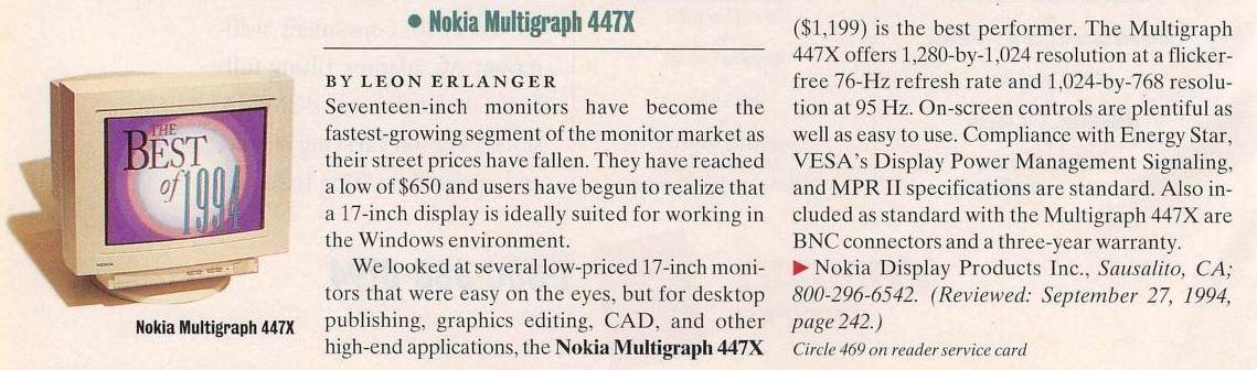 A brief review of a flat screen CRT monitor, the Nokia Multigraph 447X, from a 1995 issue of PC Magazine. The text includes, "... users have begun to realize that a 17-inch display id ideally suited for working in the Windows environment. ... The Multigraph 477X offers 1,280-by-1,024 resolutionh at a flicker-free 76-Hz refresh rate and 1,024-by-768 resolution at 95 Hz."